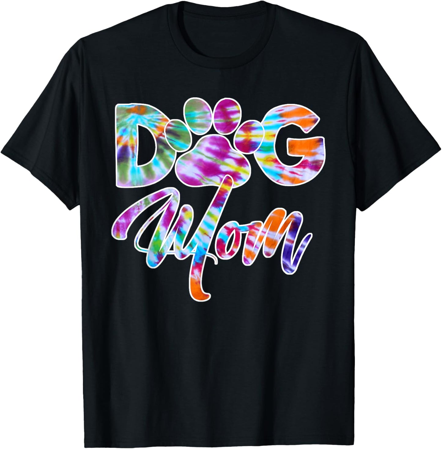 Tie Dye Dog Mom Apparel Dog Lover Gifts Paw Print T-Shirt - T-Shirt | Black