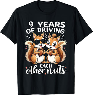 9 Years Of Driving Each Other Nuts Funny Couples Anniversary T-Shirt - T-Shirt | Black