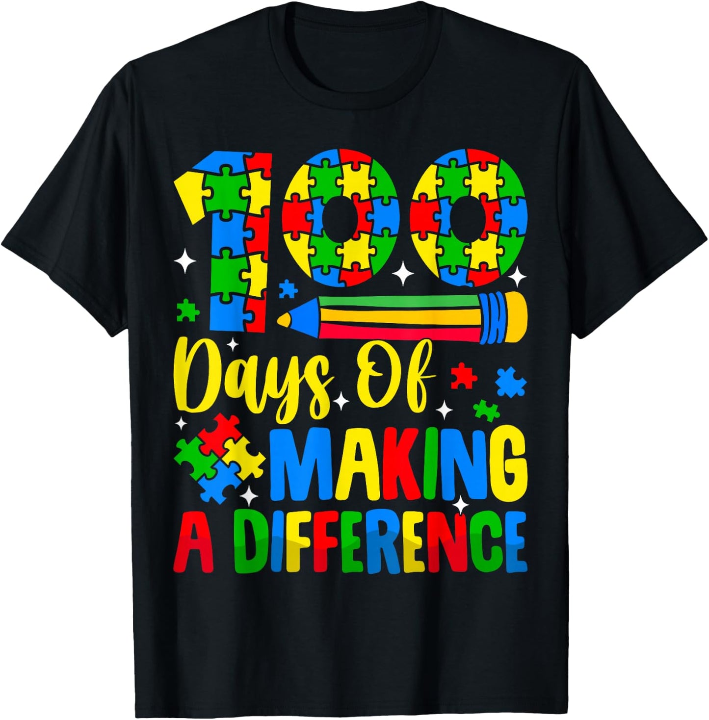 Autism Awareness Making Differences 100 Days Of School T-Shirt - T-Shirt | Black