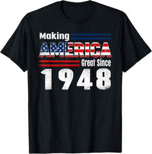 Retro 1948 Party Vintage Making America Great Since 1948 T-Shirt - T-Shirt | Black
