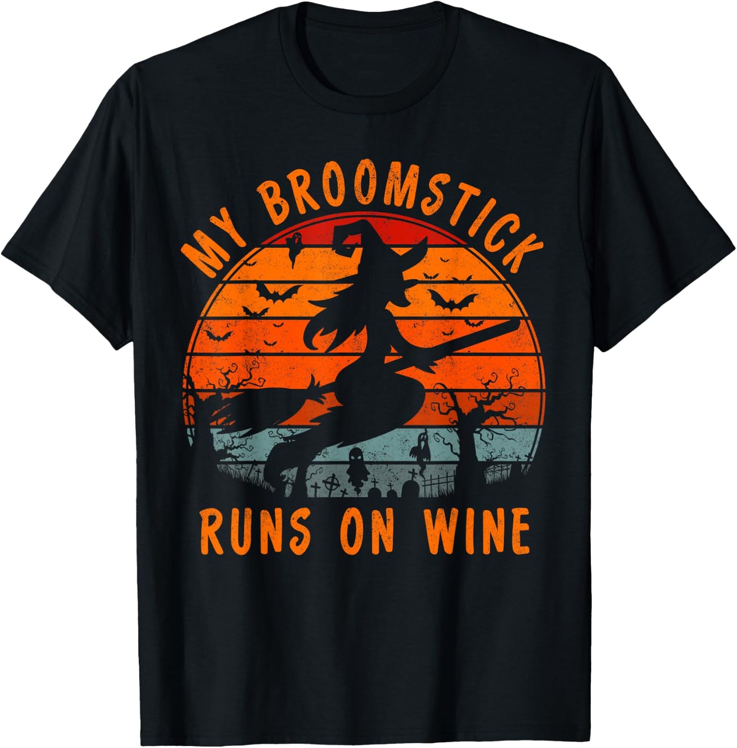 My Broomstick Runs on Wine Gift Halloween Witch Costume T-Shirt - T-Shirt | Black