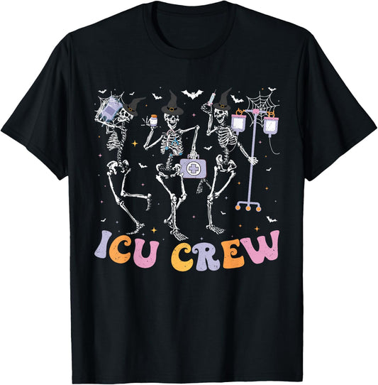Intensive Care Unit Crew Skeleton ICU Crew Halloween T-Shirt - T-Shirt | Black