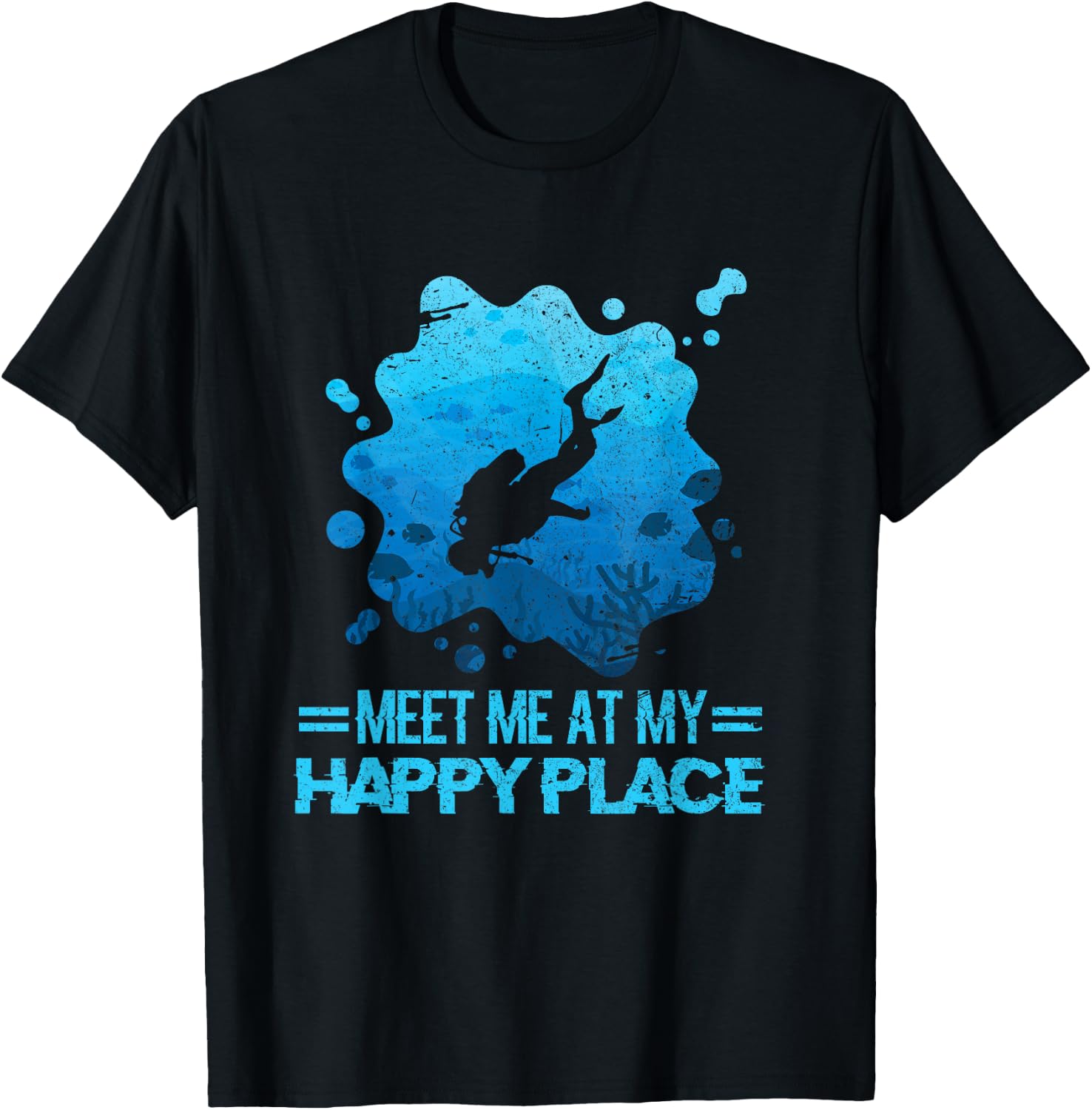 Happy Place Scuba Diving Ocean Freediving Sea Dive Shirt T-Shirt - T-Shirt | Black