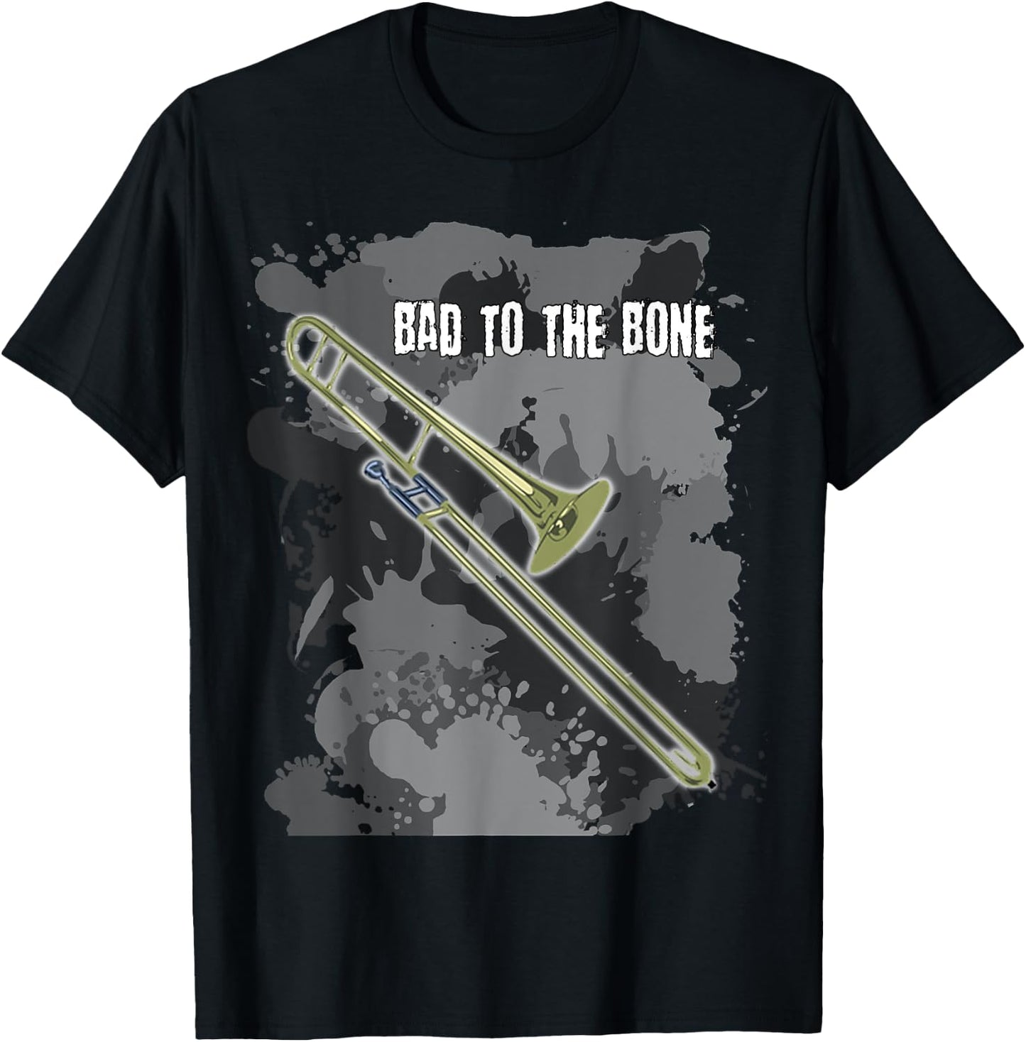 Bad to the Bone Trombone Musical Instrument T Shirt T-Shirt - T-Shirt | Black