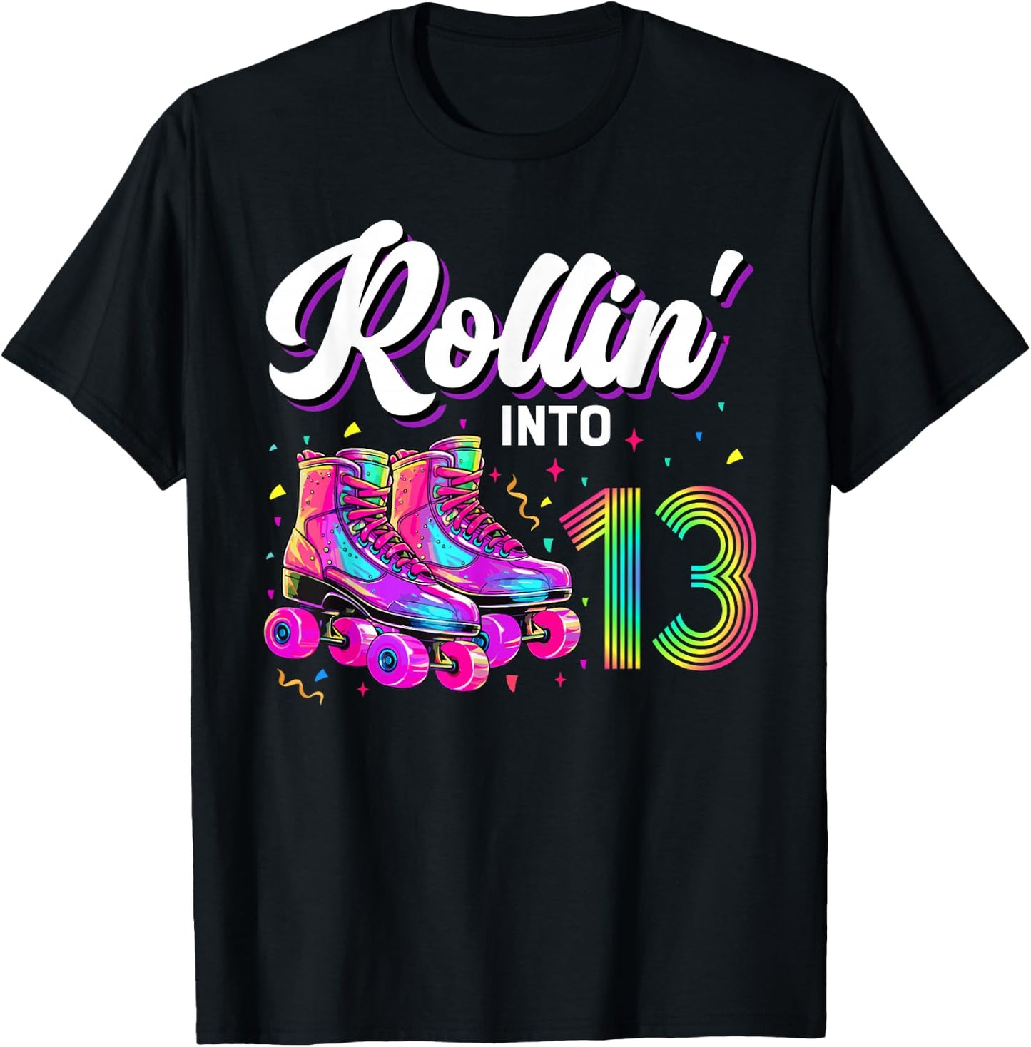 13th Birthday Shirt Girl 13 Year Old Roller Skate Skating T-Shirt - T-Shirt | Black