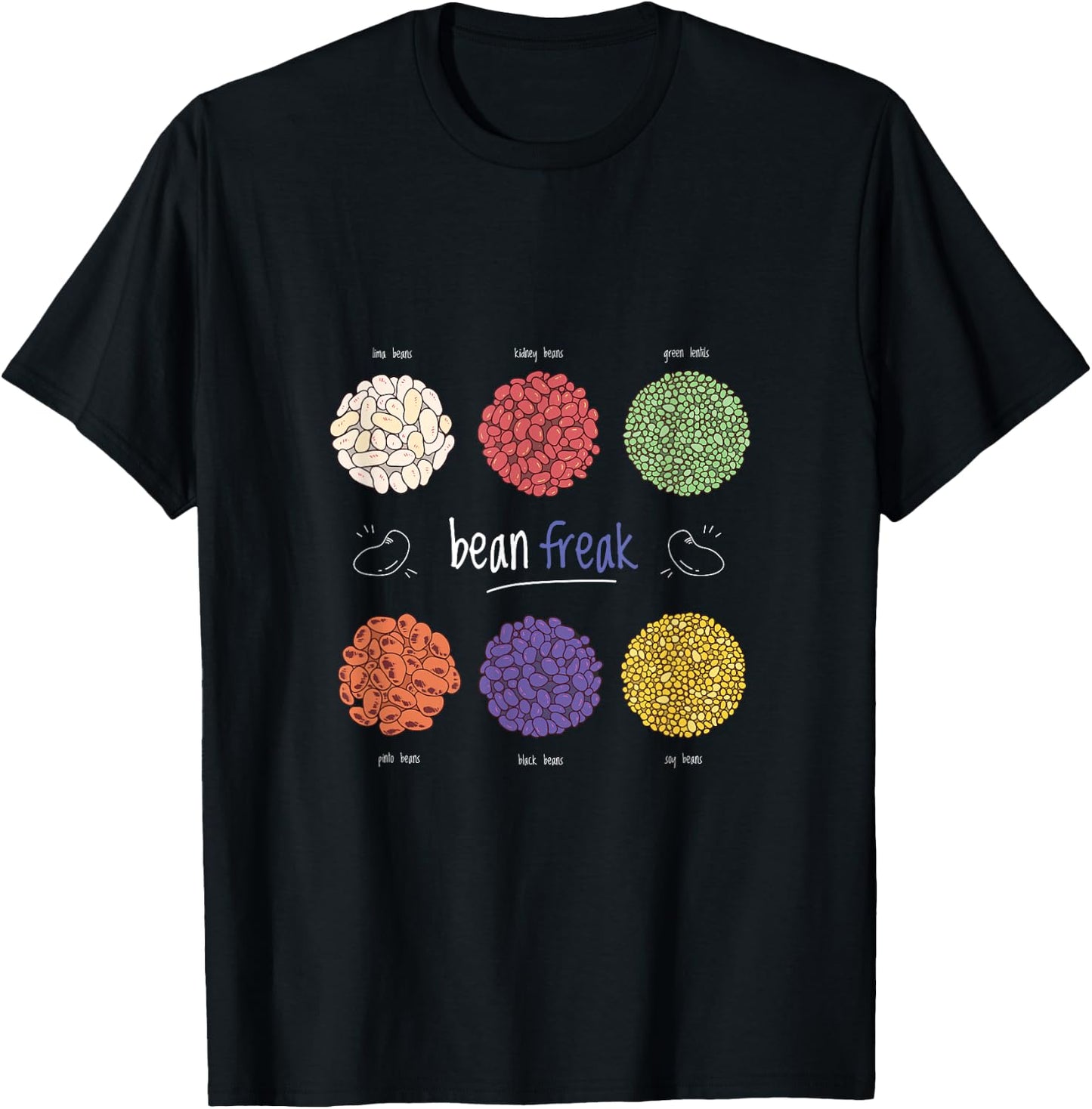 Bean Freak Cool Funny Gift Bean Lovers T-Shirt - T-Shirt | Black