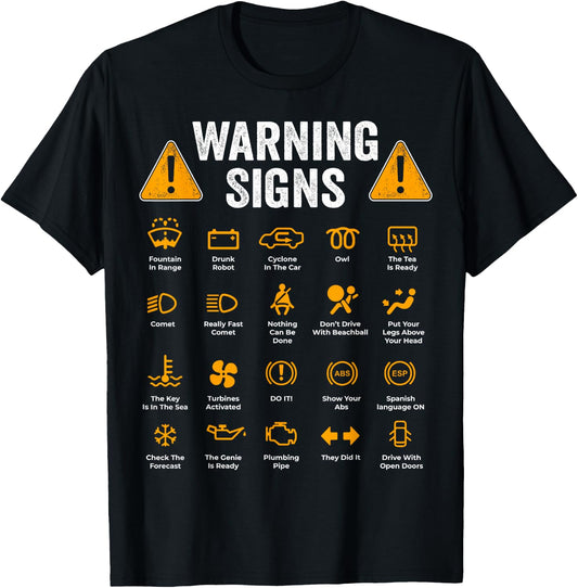 Funny Driving Warning Signs 101 Auto Mechanic Gift Driver Short Sleeve T-Shirt - T-Shirt | Black