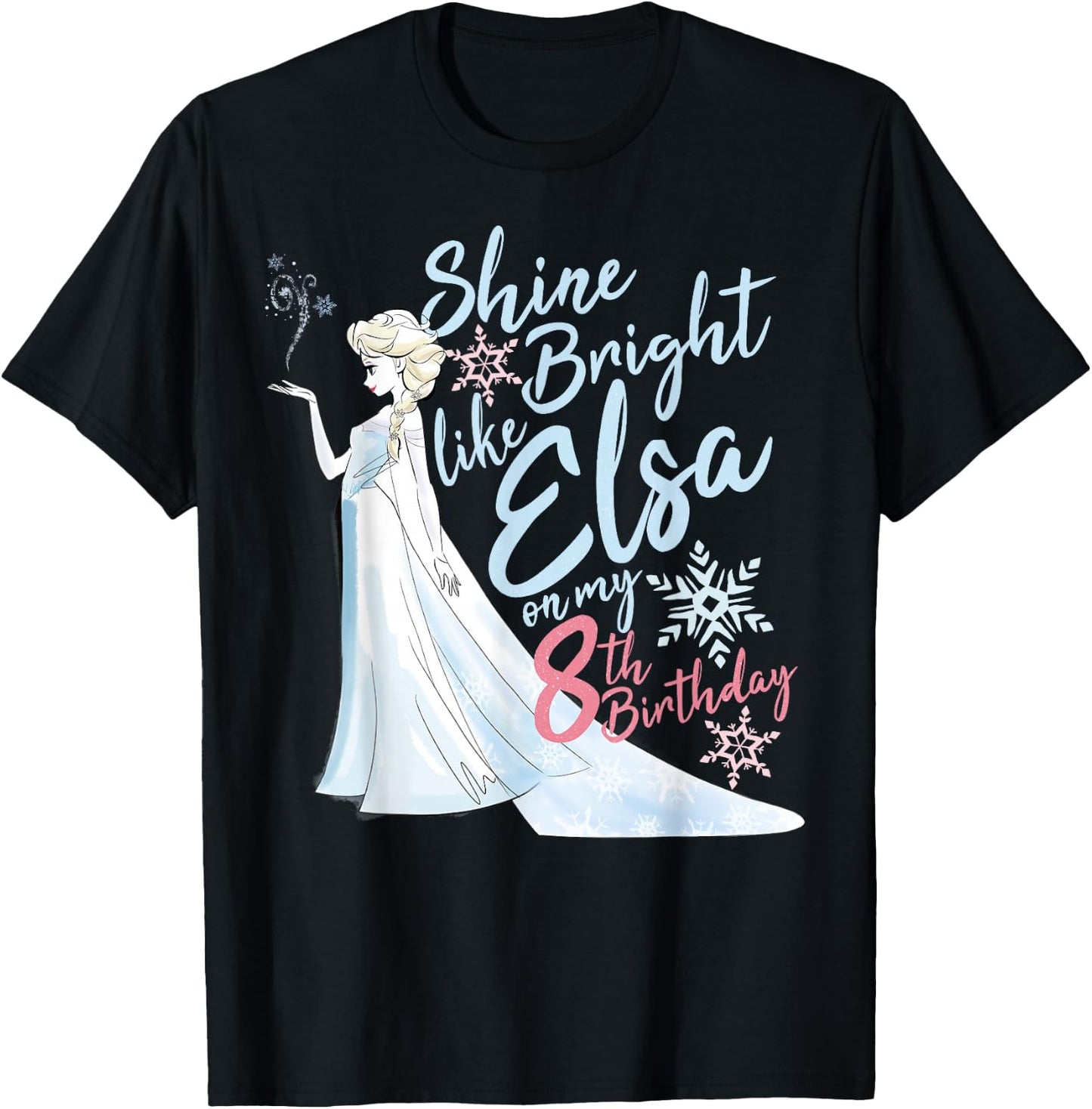 Disney Frozen Elsa Shine Bright On My 8th Birthday T-Shirt - T-Shirt | Black