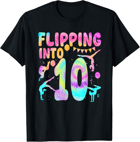 Flipping Into 10 Years Old Birthday Girl Gymnast 10th T-Shirt - T-Shirt | Black