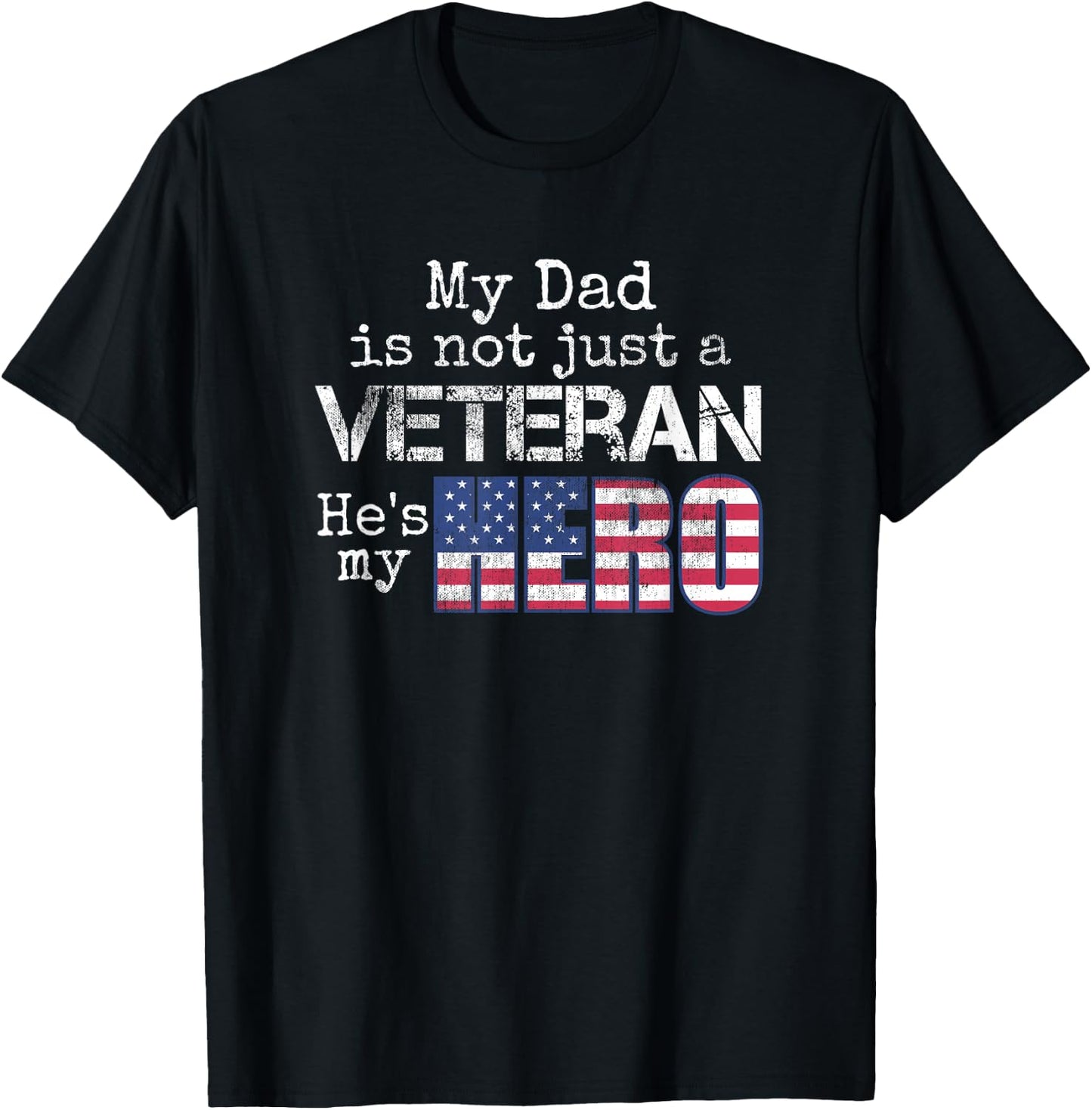 Military Family Veteran Support My Dad US Veteran My Hero T-Shirt - T-Shirt | Black