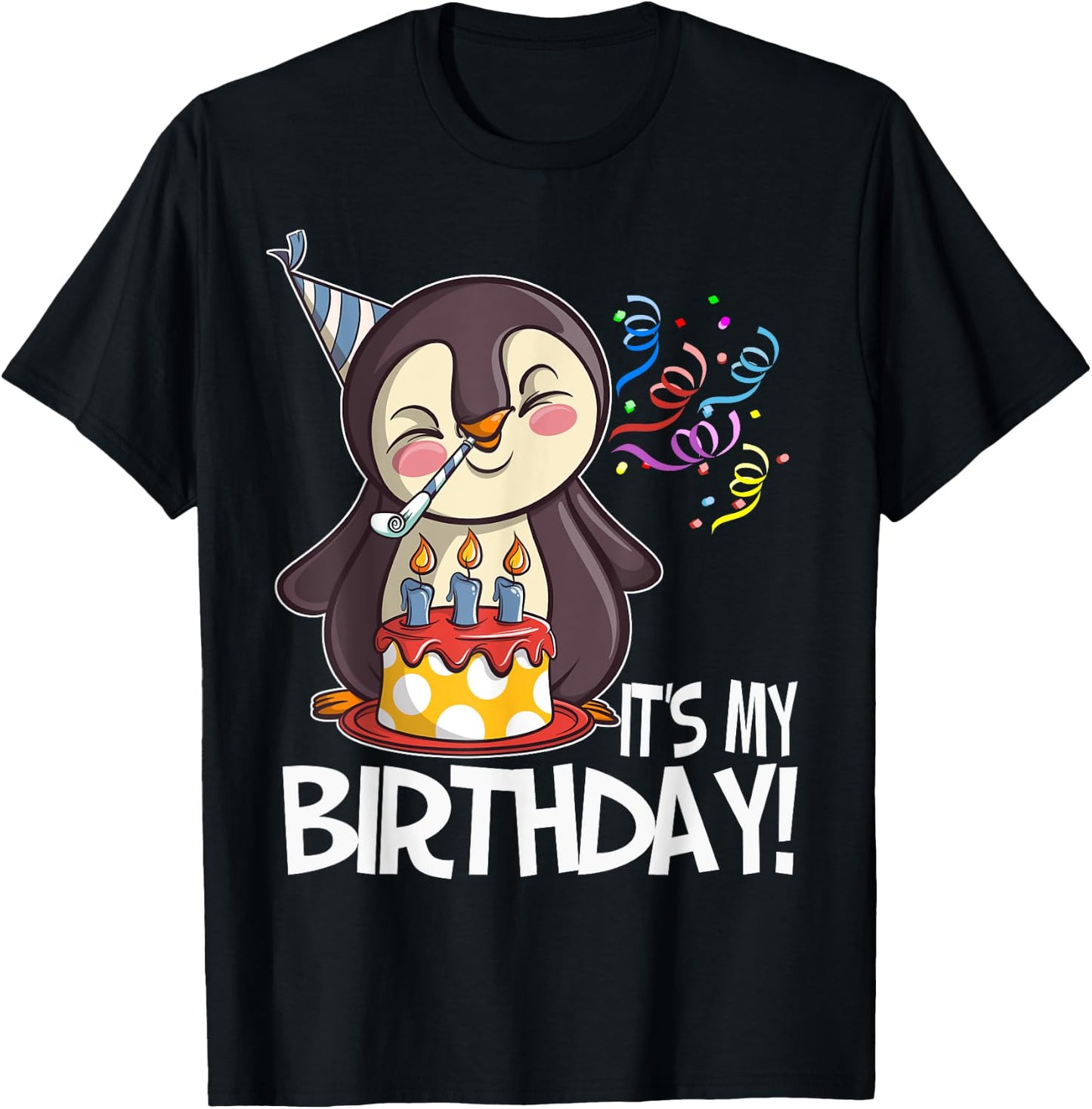 It's My Birthday Penguin T Shirt Gift Girls Boys Adults T-Shirt - T-Shirt | Black