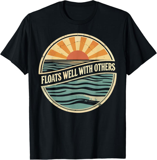 Floats Well with Others, Funny Summer Joke T-Shirt - T-Shirt | Black