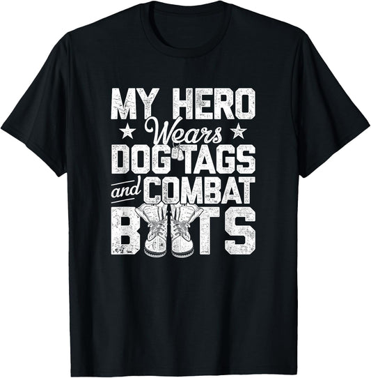 My Hero Wears Dog Tags and Combat Boots Women Girls Kids T-Shirt - T-Shirt | Black