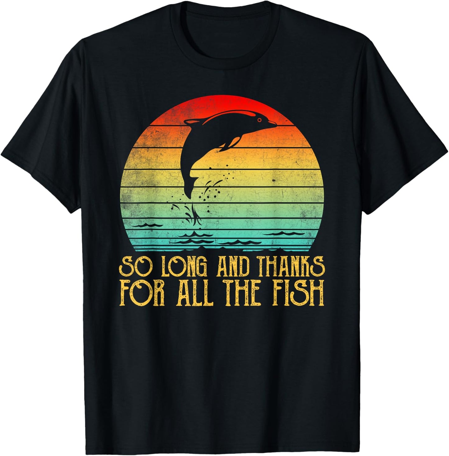 So Long and Thanks for All The Fish Vintage T-Shirt - T-Shirt | Black