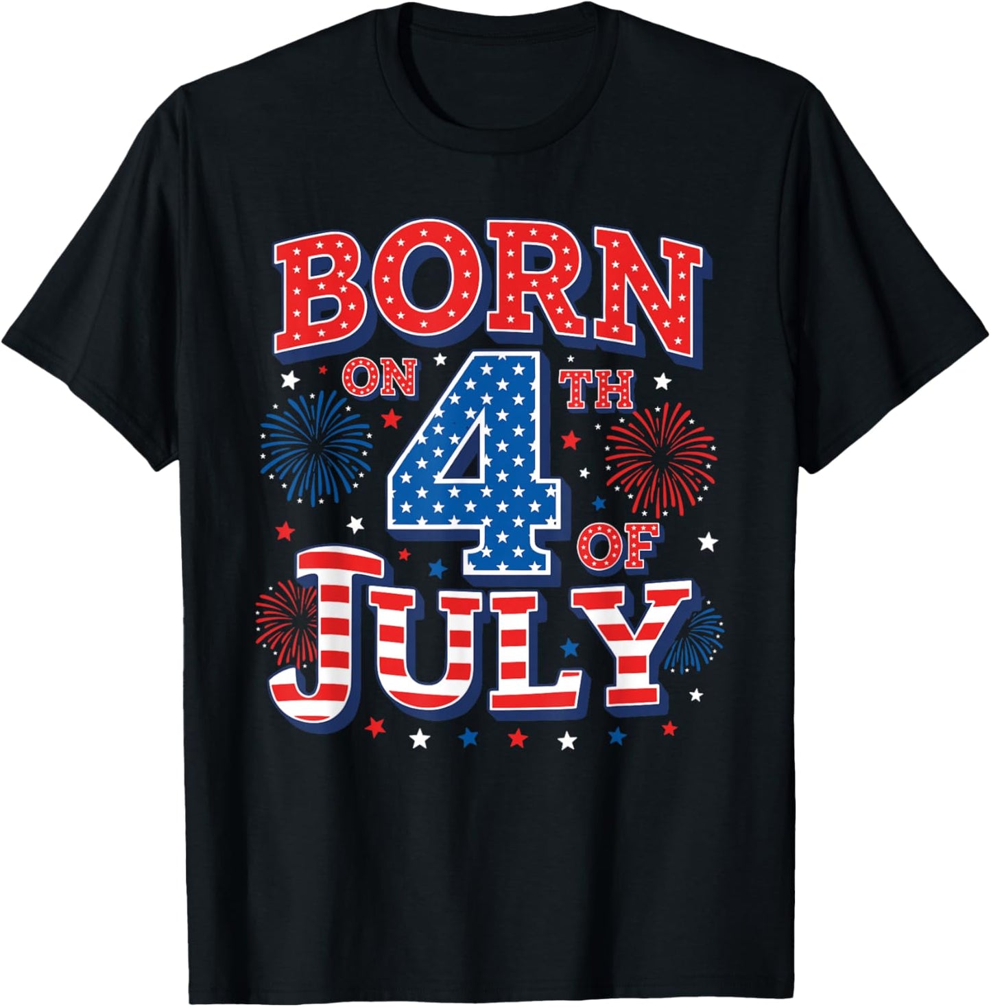 Born On The 4th of July Birthday T-Shirt - T-Shirt | Black