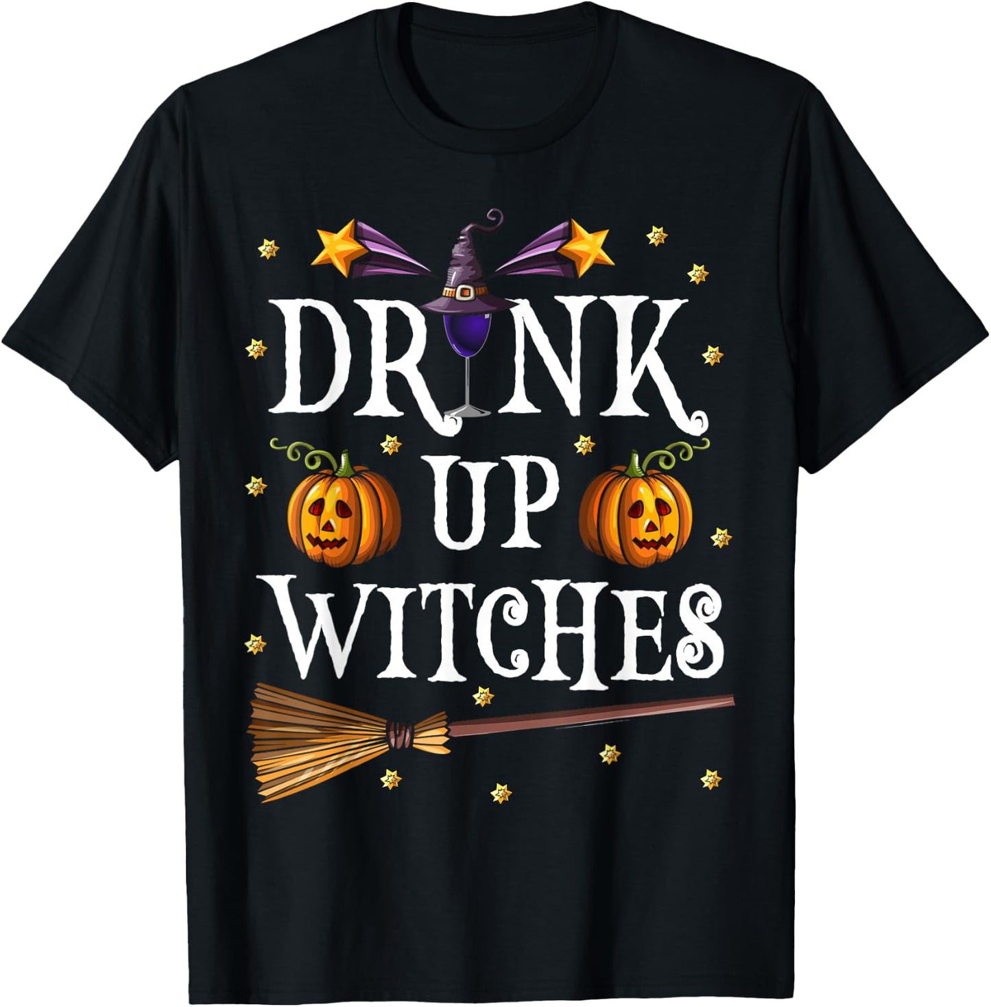 Drink Up Witches Shirt Wine Party Halloween Drinking T-Shirt - T-Shirt | Black