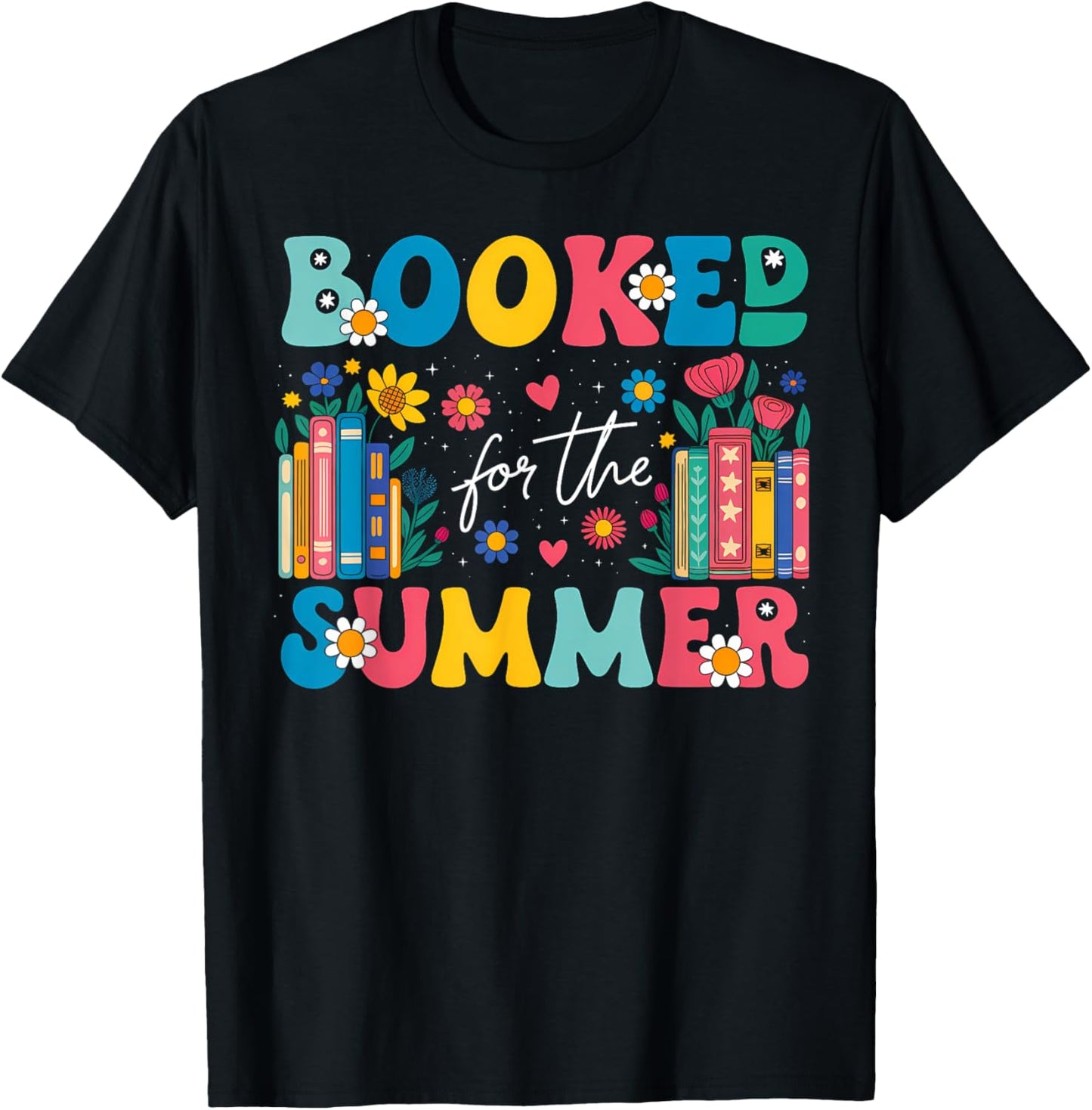 Booked For The Summer Funny Summer Booked Lover T-Shirt - T-Shirt | Black