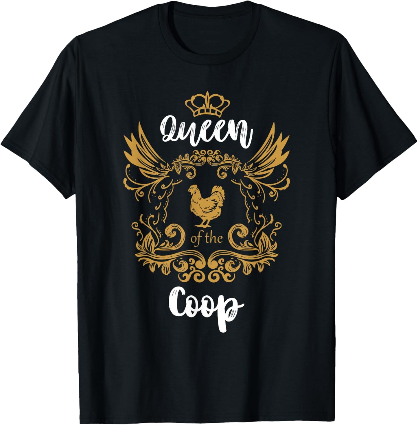 Queen Of The Coop Chicken Lady Backyard Farm T-Shirt - T-Shirt | Black