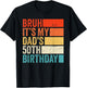 Retro Bruh Its My King Dad's 50th Birthday Crown 50 Year Old T-Shirt - T-Shirt | Black