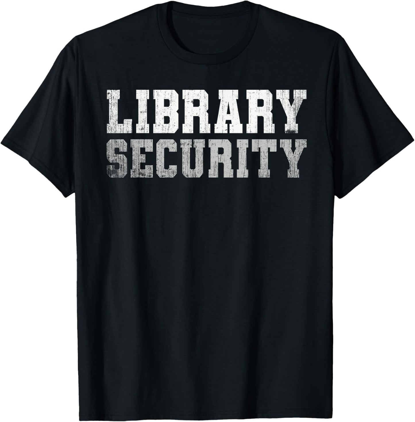 Vintage LIBRARY SECURITY Librarian Squad Read A Book Crew T-Shirt - T-Shirt | Black