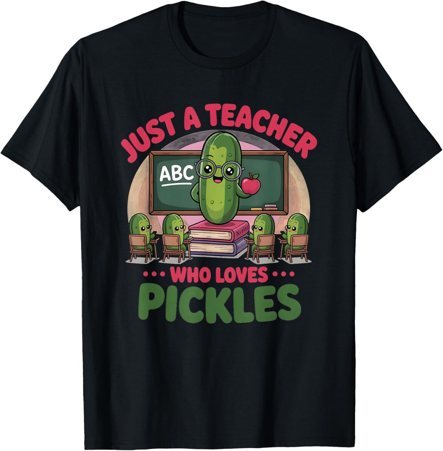 Teacher Who Loves Pickles Back to School T-Shirt - T-Shirt | Black