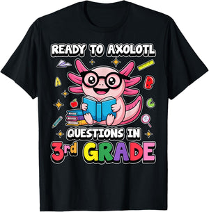 Ready to Axolotl Questions in 3rd Grade Teacher Shirt Kids T-Shirt - T-Shirt | Black