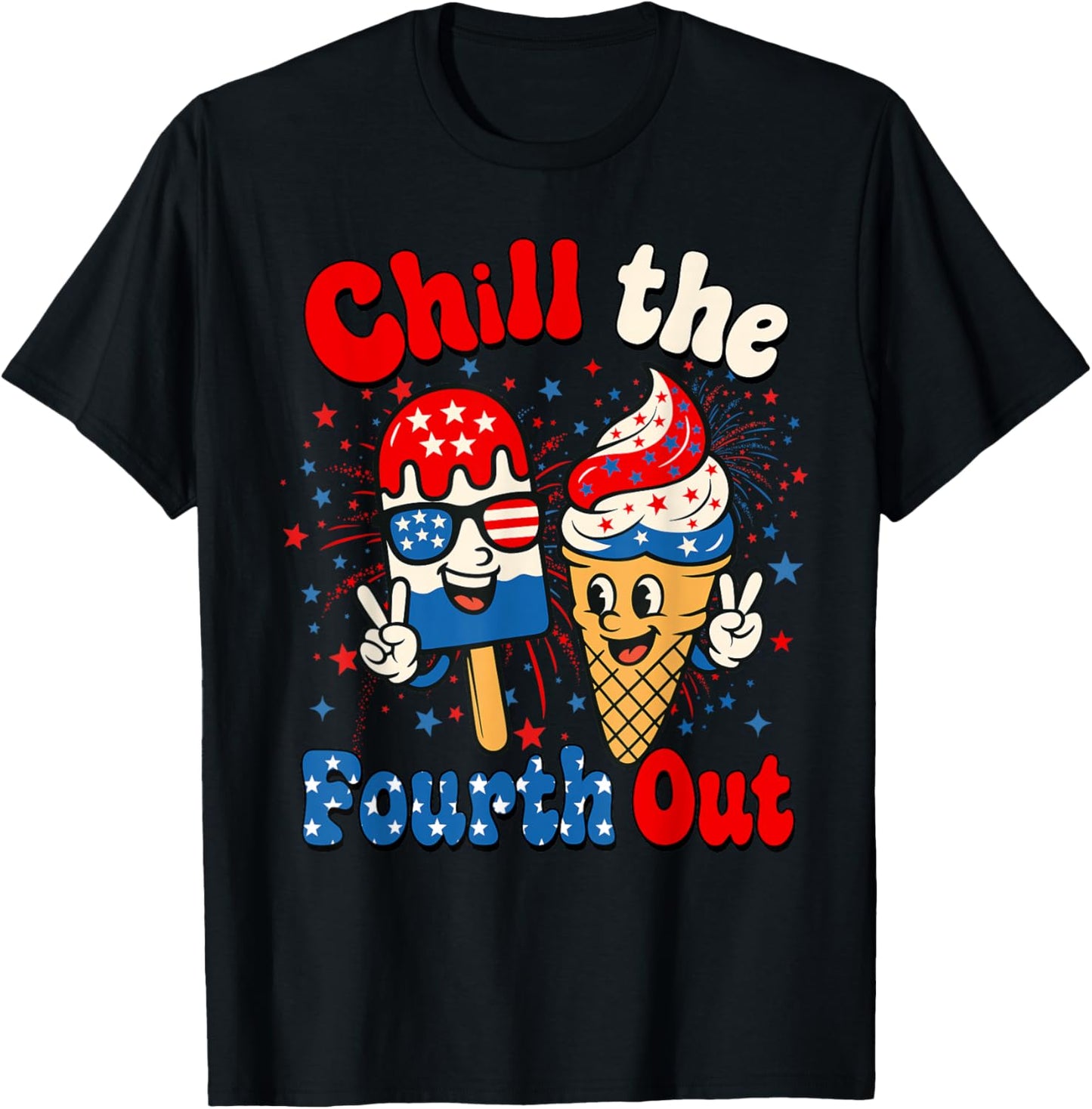 Chill The Fourth Out Funny Ice Cream 4th of July USA Flag T-Shirt - T-Shirt | Black