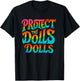 Protect The Dolls LGBTQ Pride Trans Right Equality T-Shirt - T-Shirt | Black
