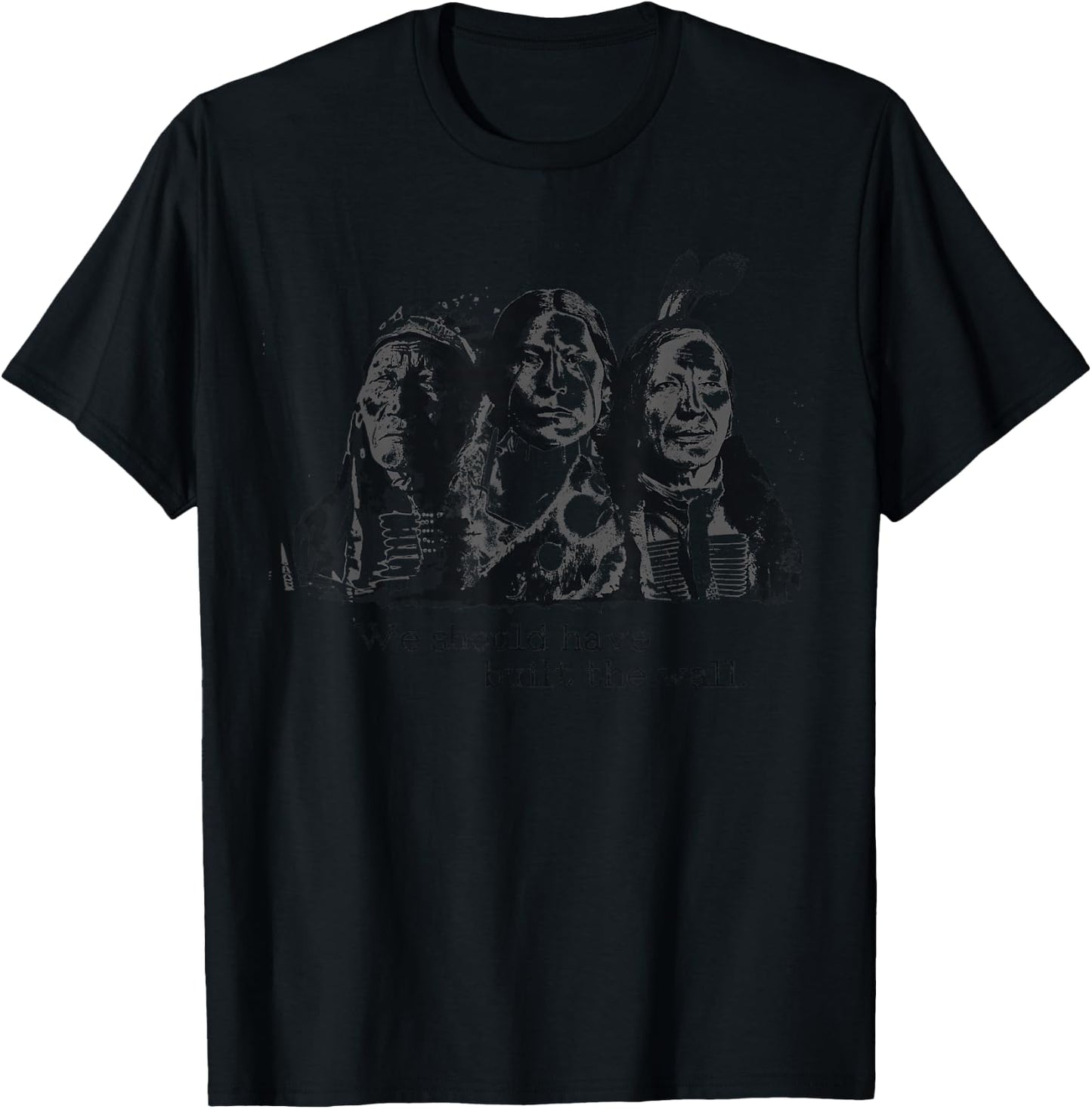We Should Have Built A Wall Indian Guy's T-Shirt - T-Shirt | Black