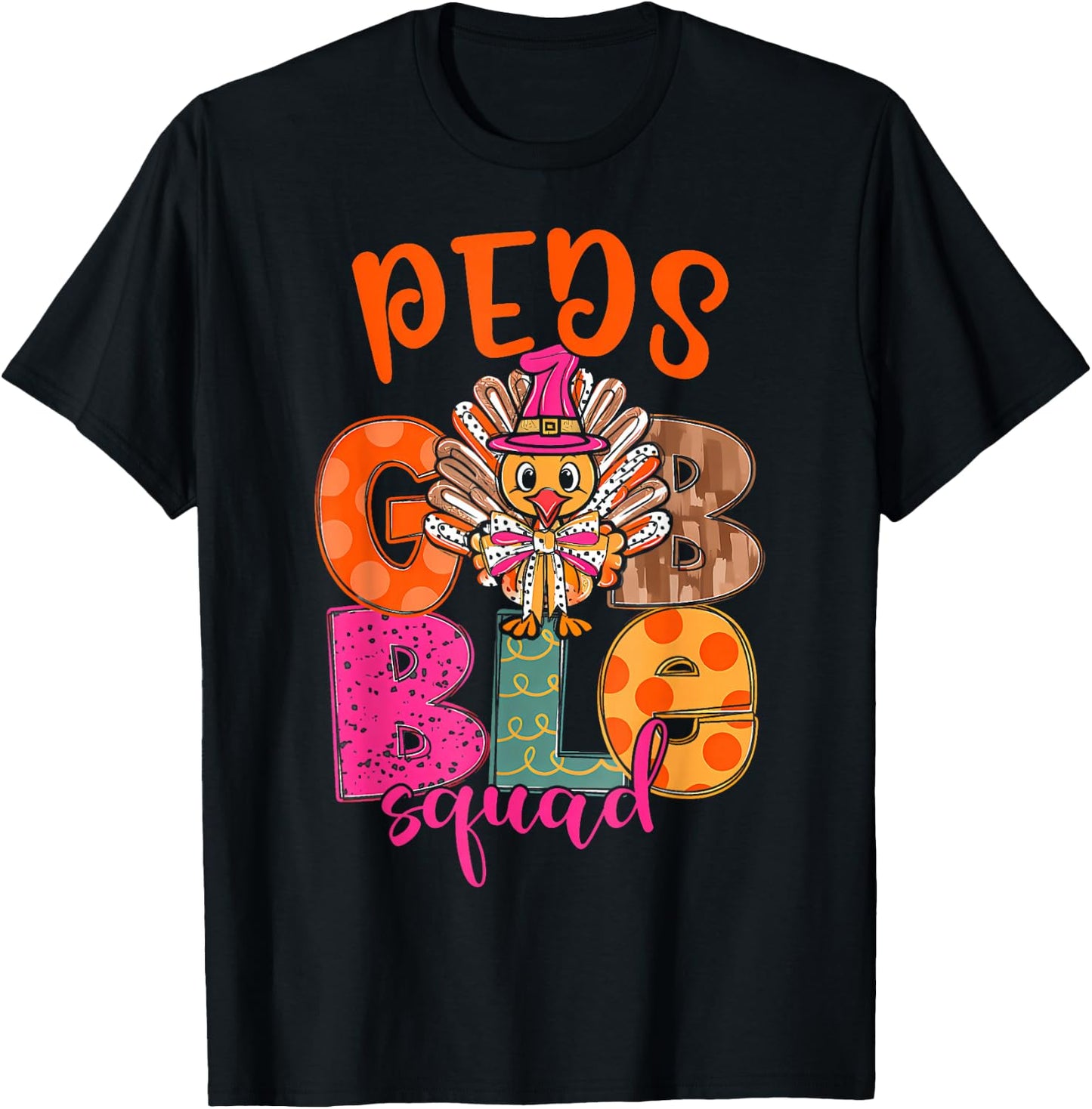 Pediatric Gobble Squad Thanksgiving Turkey Pediatric Nurse T-Shirt - T-Shirt | Black