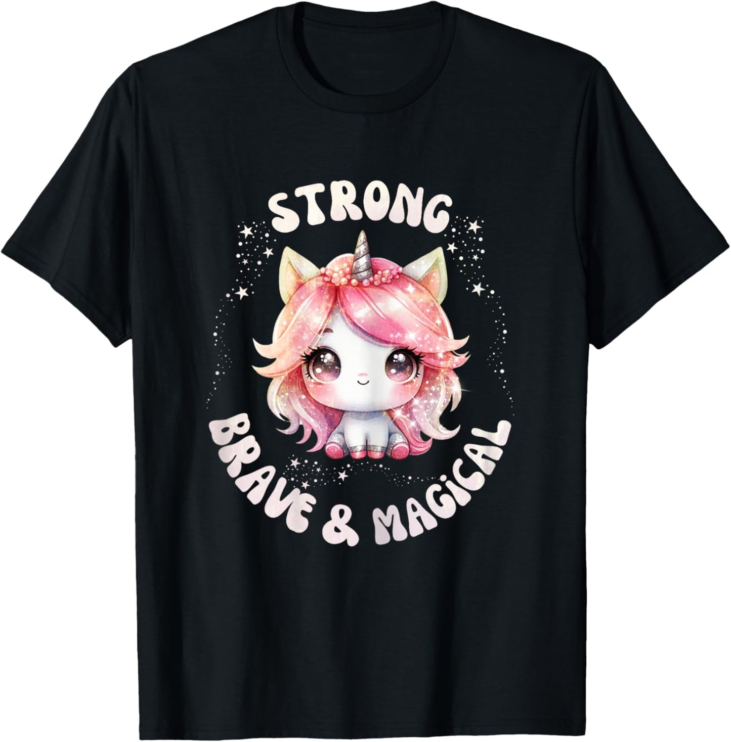 Strong Brave and Magical Rainbow Unicorn T-Shirt - T-Shirt | Black