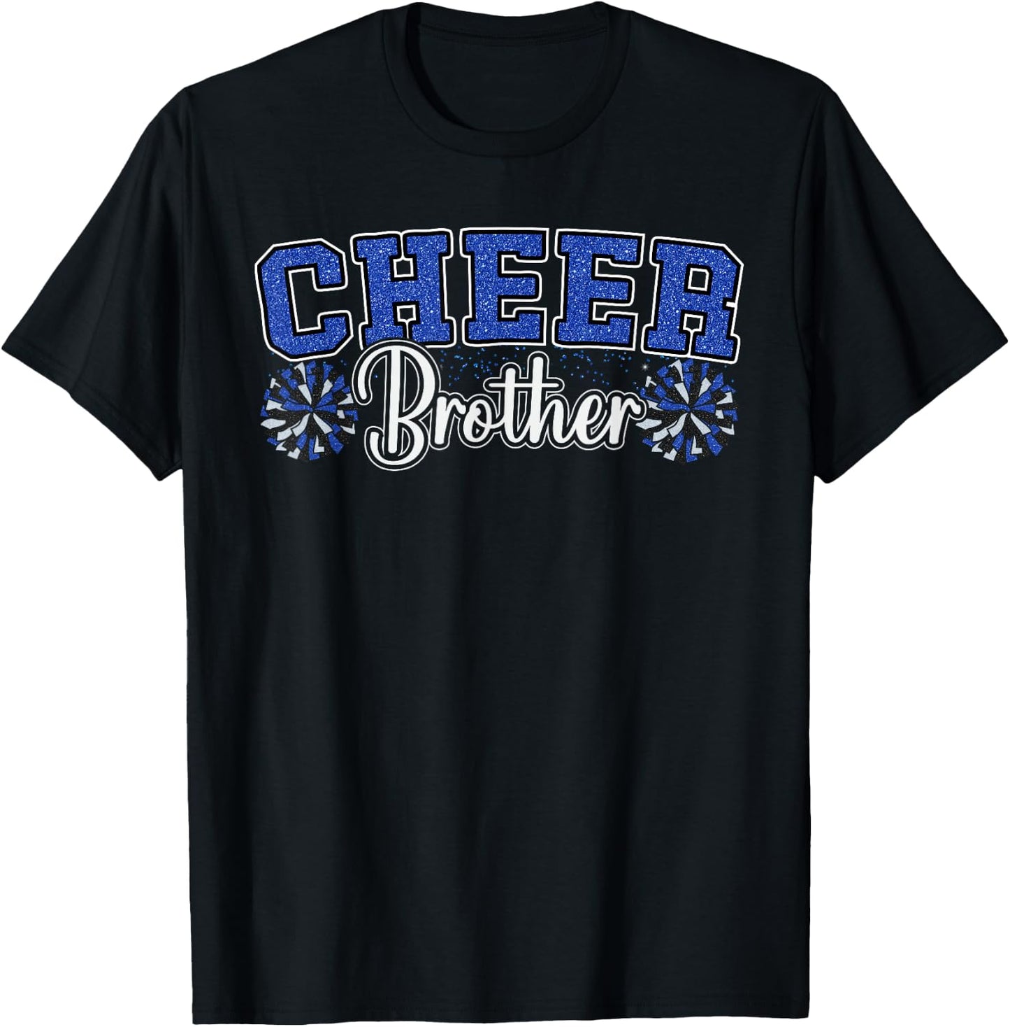 Cheer Brother My Favorite Cheerleader Calls Me Brother Blue T-Shirt - T-Shirt | Black