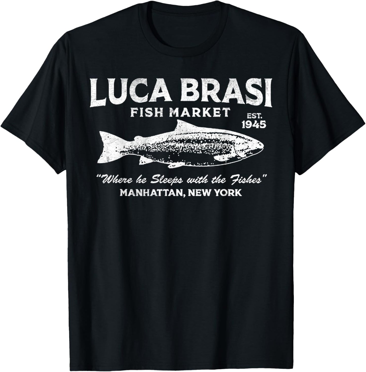 Vintage Luca Brasi Fish Market Retro Fishing T-Shirt - T-Shirt | Black