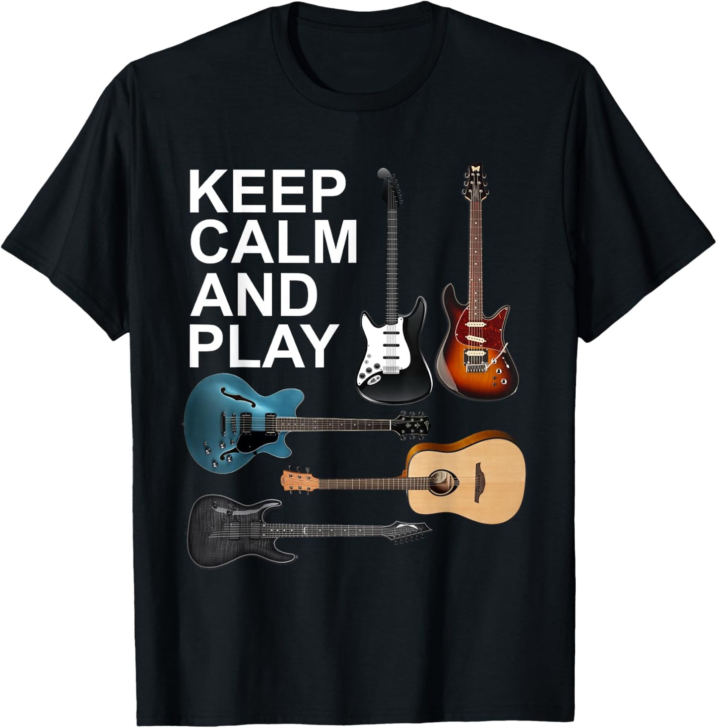 Keep Calm And Play Acoustic Bass Electric Guitars T-Shirt - T-Shirt | Black