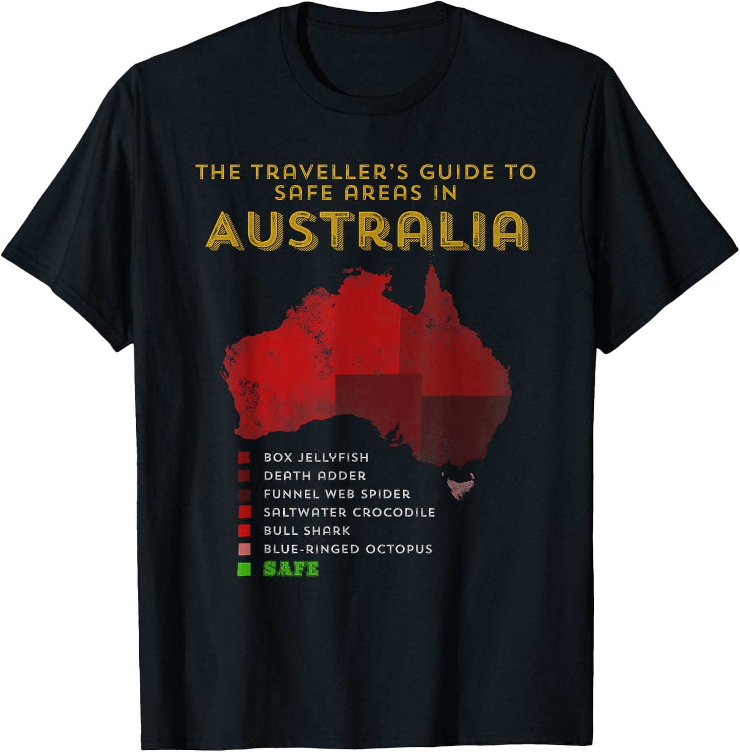 Travellers Guide to safe areas in Australia T-Shirt - T-Shirt | Black