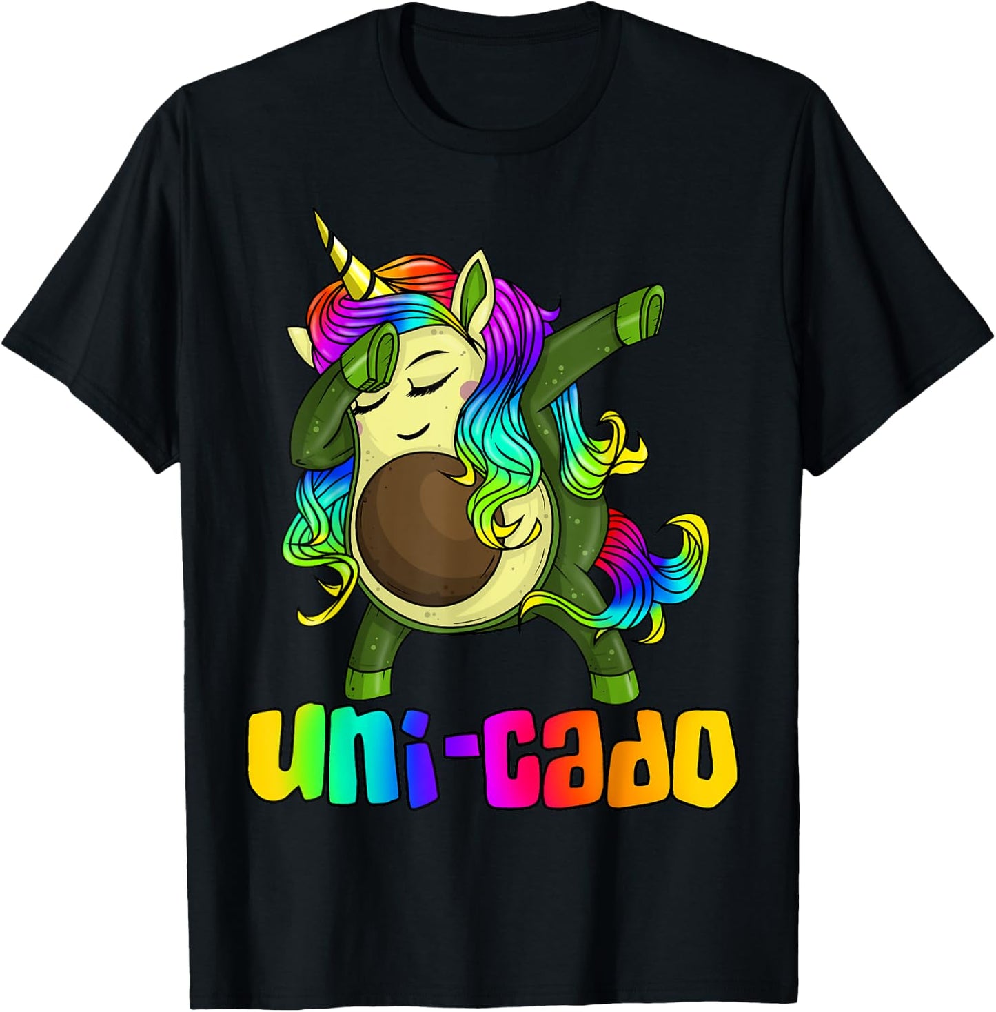 Uni Cado Dabbing Unicorn Avocado Rainbow Girl Birthday Gift T-Shirt - T-Shirt | Black