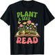 Plant A Seed Read Summer Reading 2026 Teacher Librarian Book T-Shirt - T-Shirt | Black