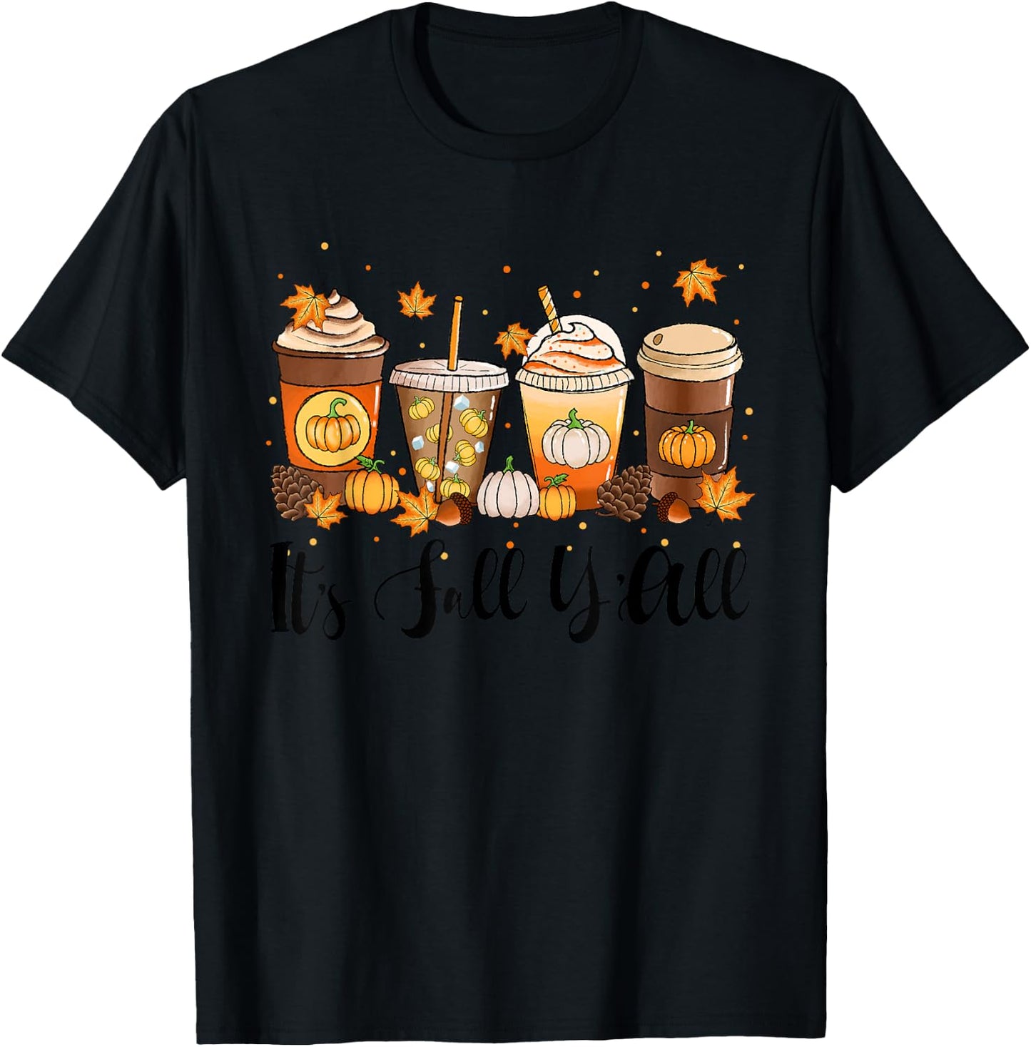 Its Fall Yall Shirt Happy Fall Yall Shirt Women Men Kids T-Shirt - T-Shirt | Black