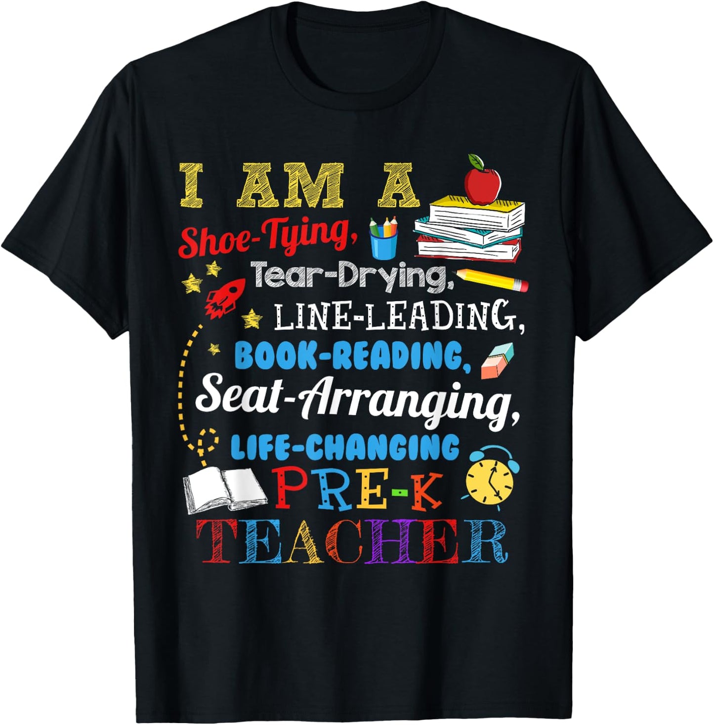 I Am A Shoe-Typing Tear-Drying Pre-K Teacher Funny T-Shirt - T-Shirt | Black