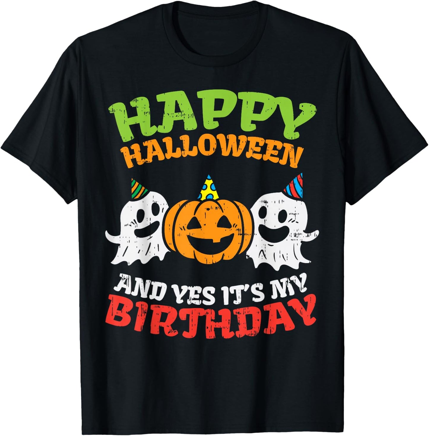 Happy Halloween It's My Birthday Born On Girl Boy Party Gift T-Shirt - T-Shirt | Black