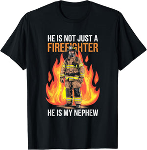 Firefighting My Nephew Is A Firefighter Firefighter Apparel T-Shirt - T-Shirt | Black