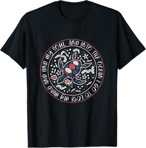 And Into The Ocean I Go To Lose My Mind And Find My Soul T-Shirt - T-Shirt | Black