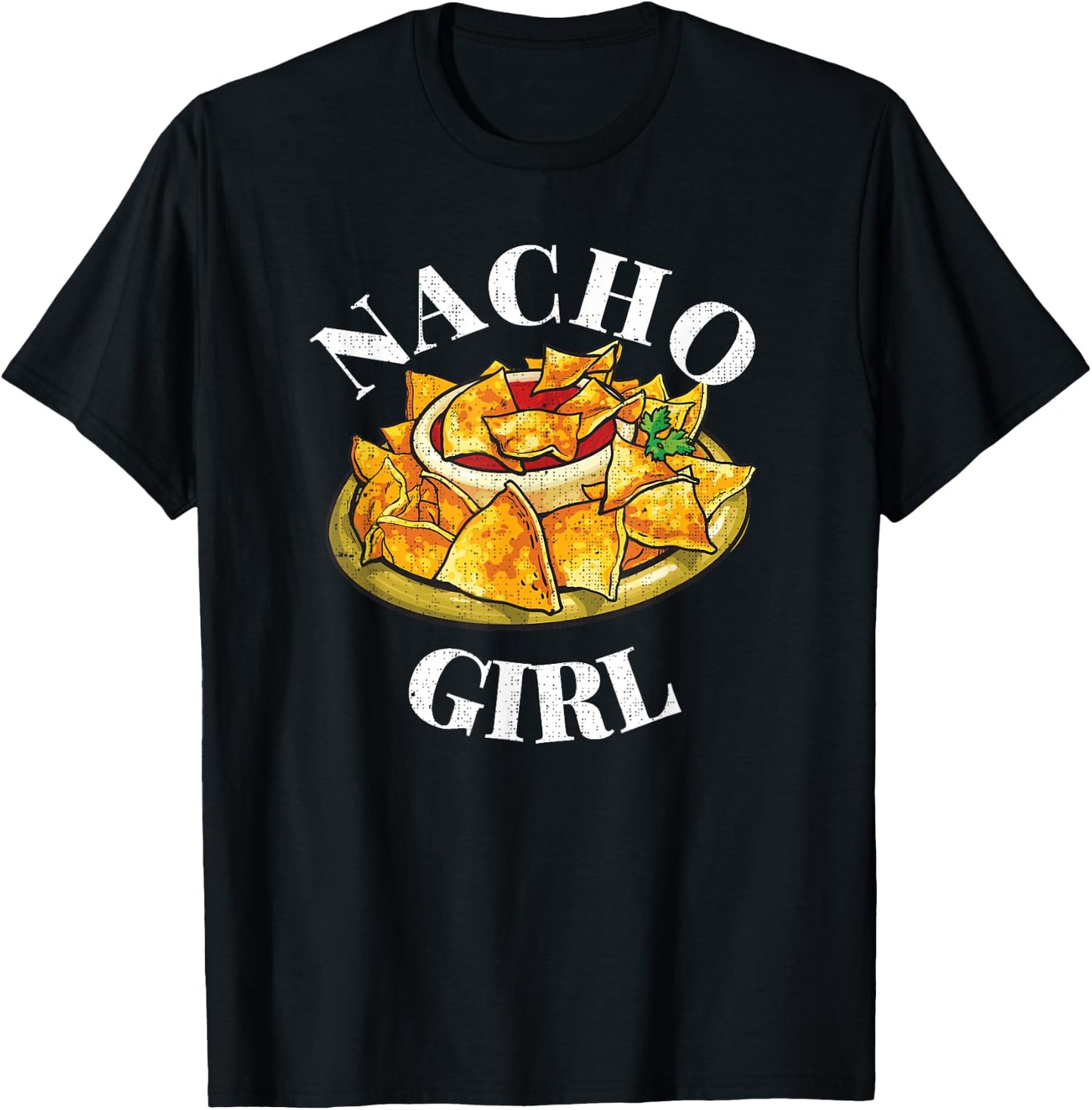 Taco Every Tuesday Nacho Pun Not Your Girl Nacho Girl T-Shirt - T-Shirt | Black