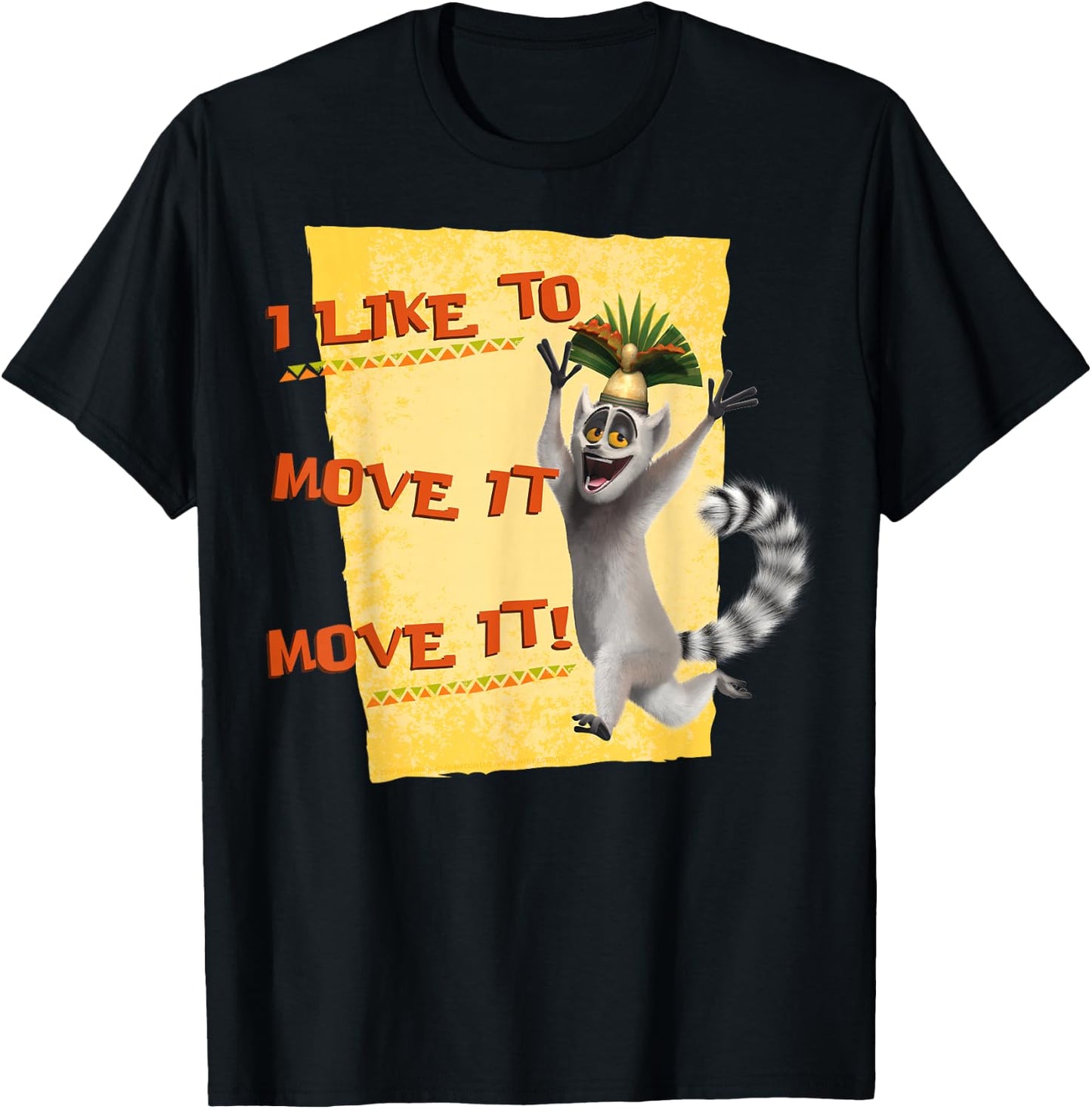 Madagascar Julien Move It Text Poster T-Shirt - T-Shirt | Black