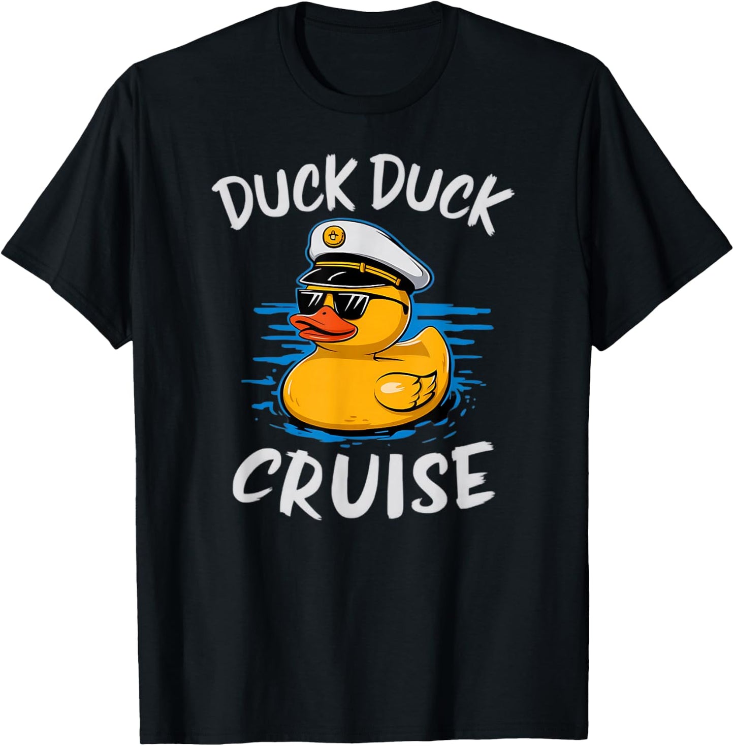 Duck Duck Cruise Rubber Duck Nautical Captain Cruise Ship T-Shirt - T-Shirt | Black