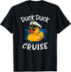 Duck Duck Cruise Rubber Duck Nautical Captain Cruise Ship T-Shirt - T-Shirt | Black