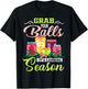 Grab Your Balls It's Canning Season Funny Quote Gift T-Shirt - T-Shirt | Black