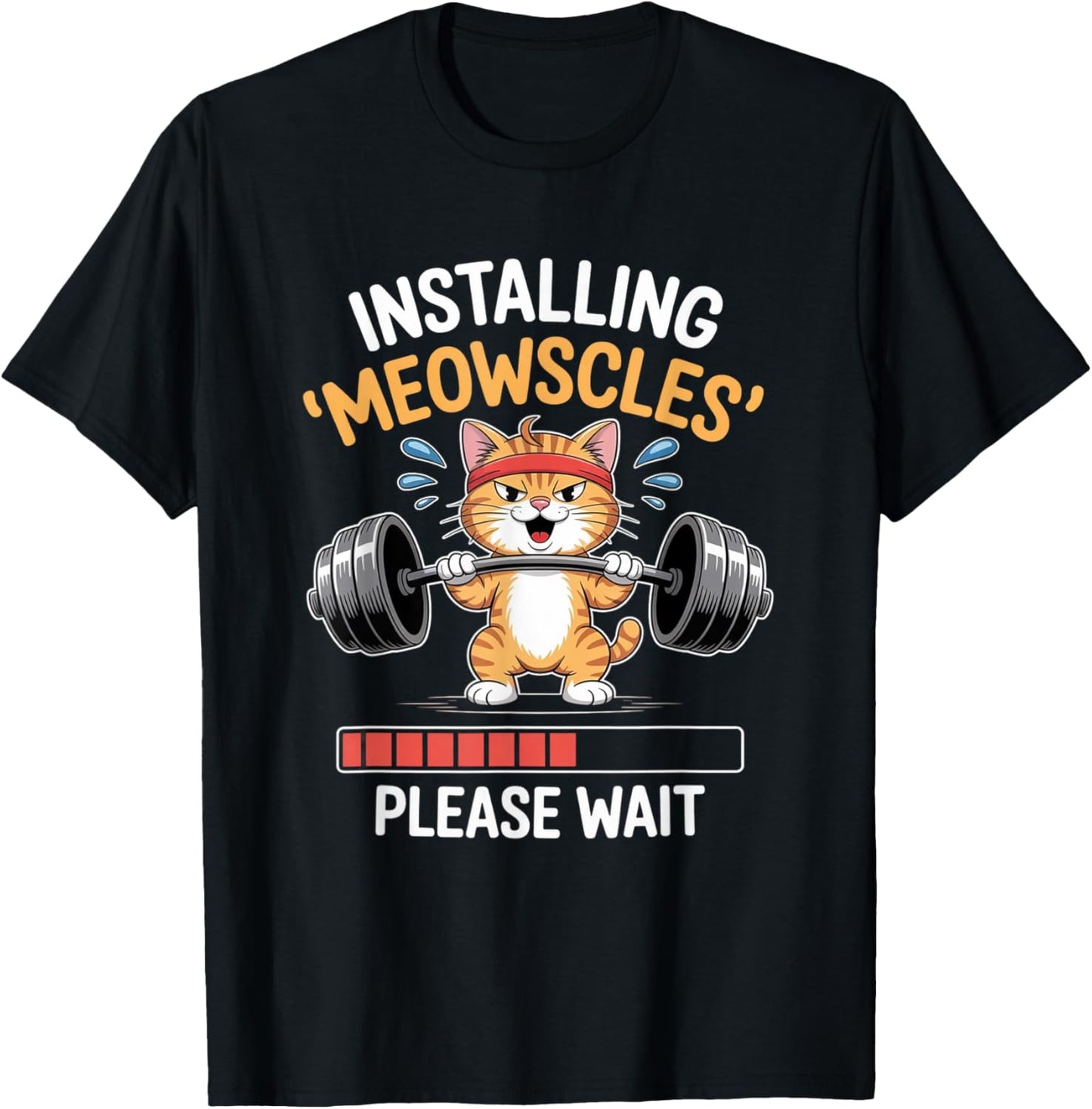 Installing Meowscles Cat Workout Design Funny Fitness Barbel T-Shirt - T-Shirt | Black