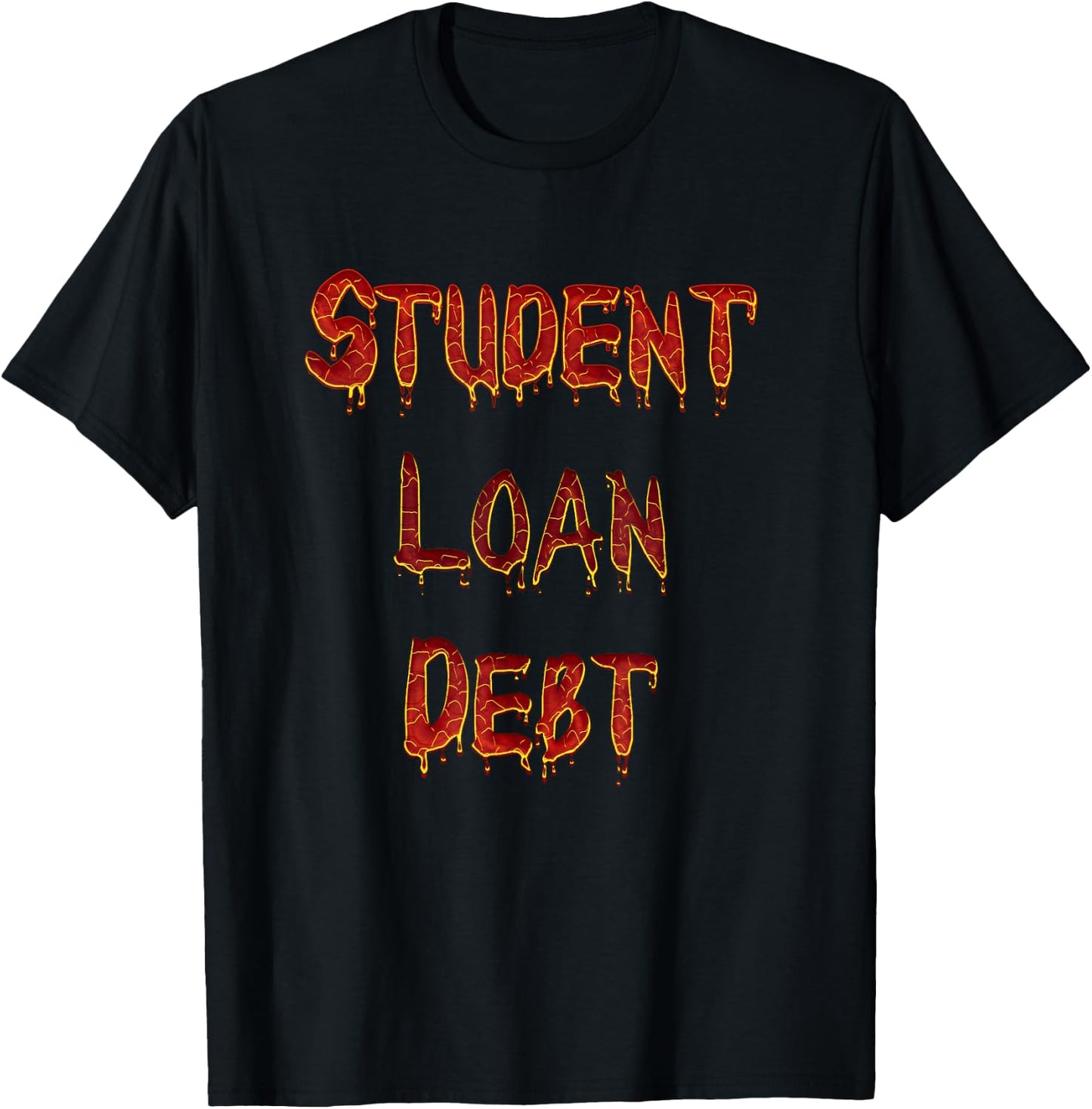 Funny Halloween Student Loan Debt Scary Things to Adults T-Shirt - T-Shirt | Black