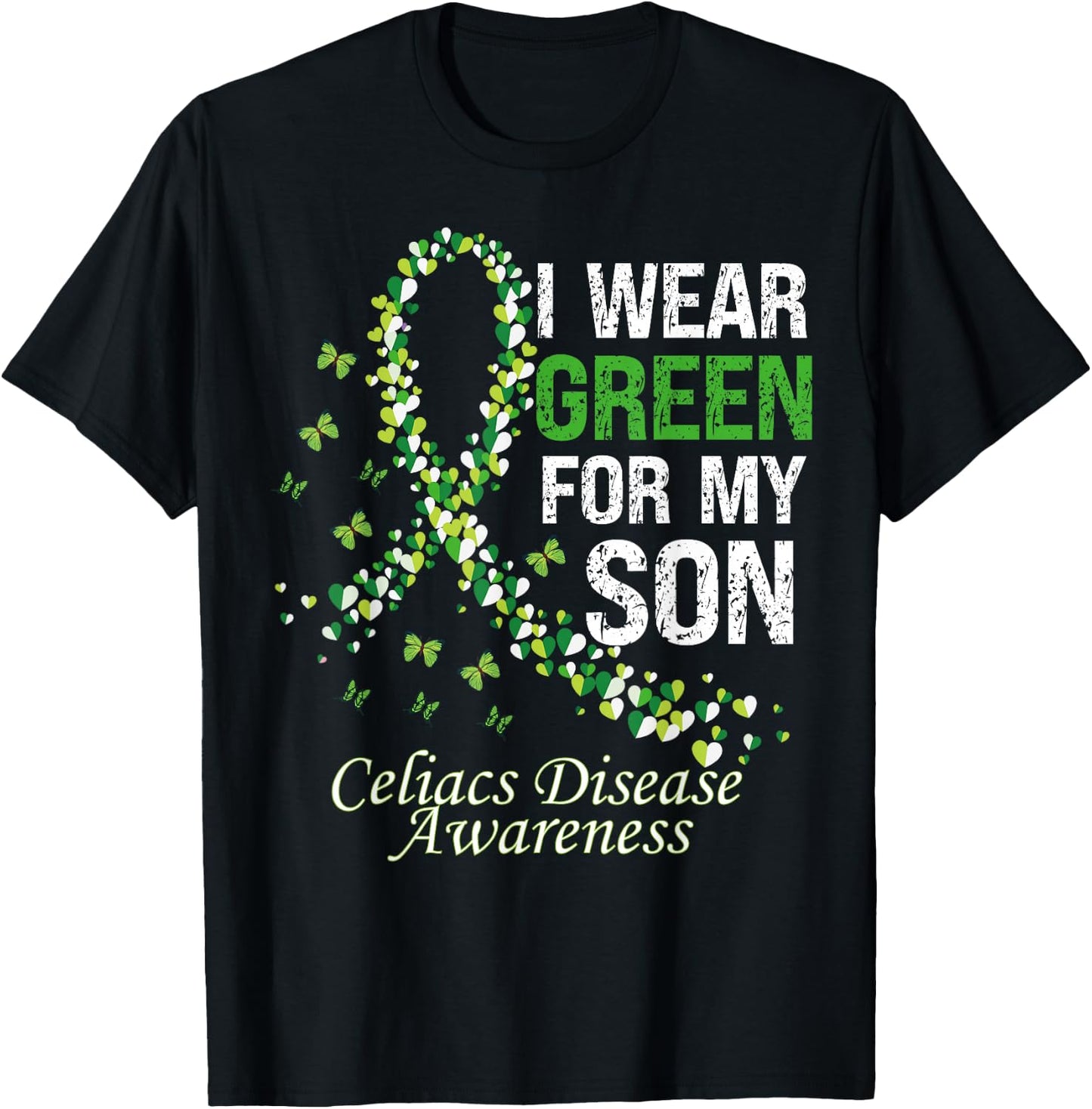 I Wear Green For My Son Warrior Celiac Disease Awareness T-Shirt - T-Shirt | Black